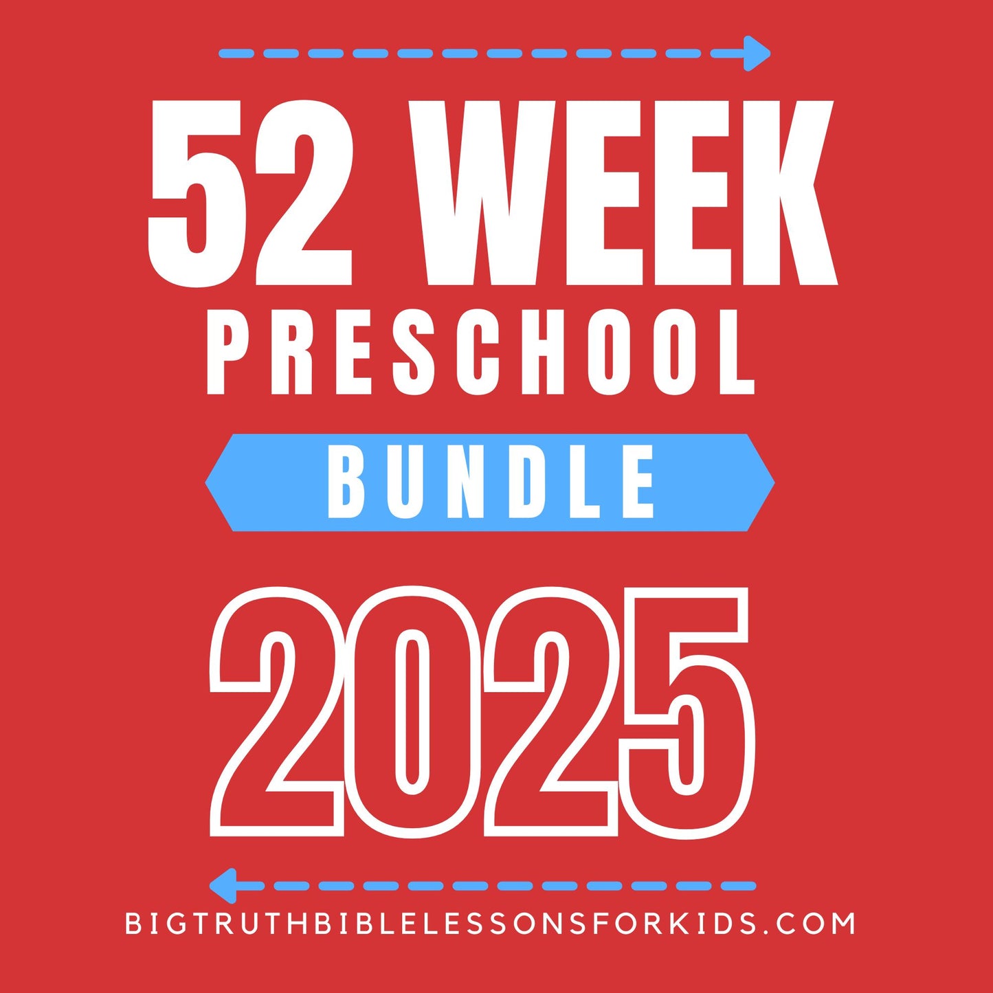 2025 52-Week Bundle - Preschool Curriculum Bundle