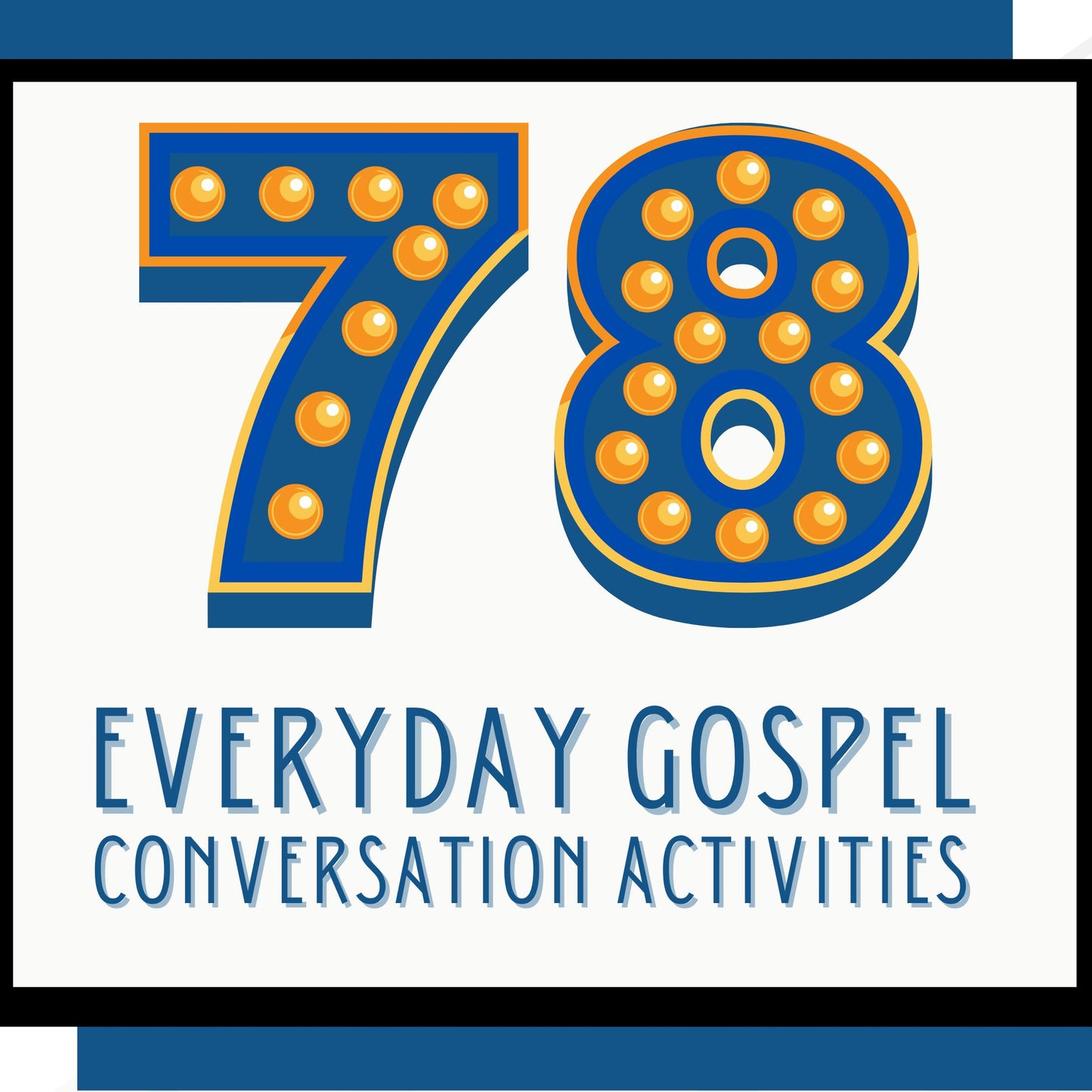 78 Gospel Conversation Starters + Video (download only)