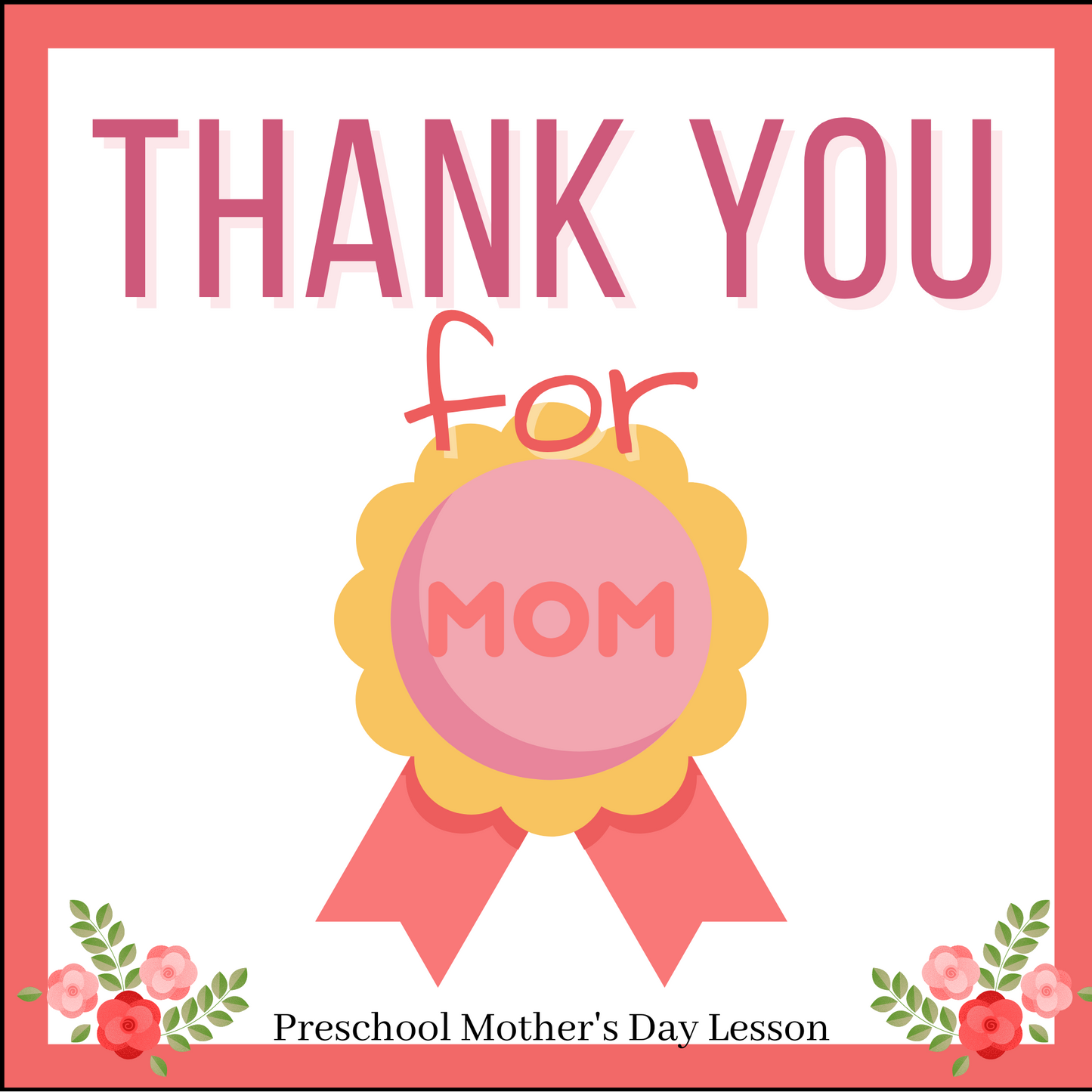 Thank You for Moms - Mother's Day Bible Lesson for ages 2-5 (download only)