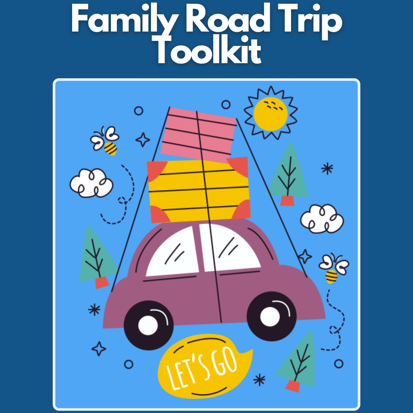 Family Road Trip Toolkit - FREE Download for Families (download only)