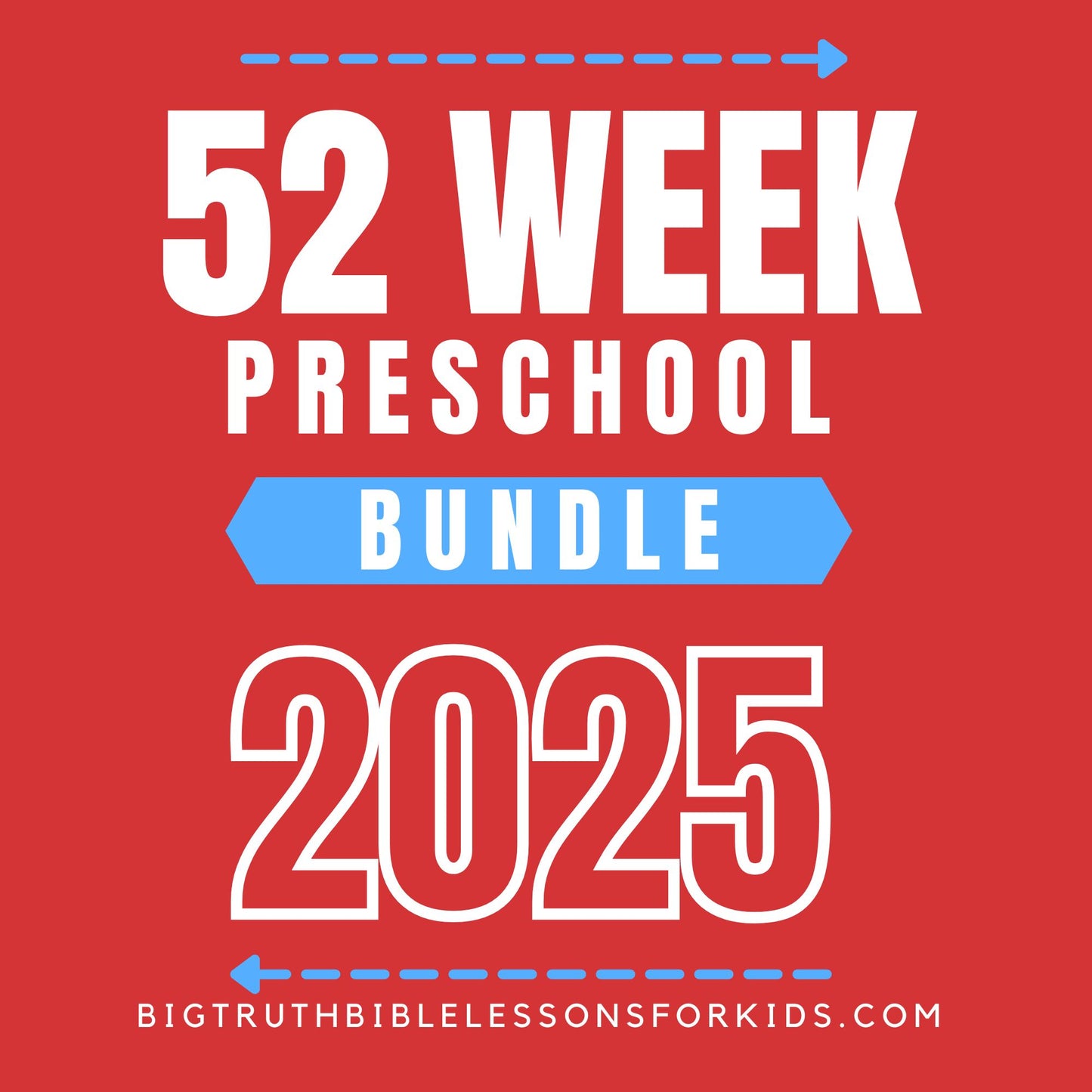 2025 52-Week Bundle - Preschool  Curriculum Bundle