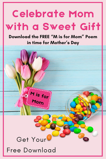 Free "M is for Mom" Poem for Mother's Day | Pair with M&M Candy | Gospel-Centered Church