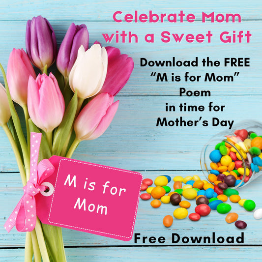 Free "M is for Mom" Poem for Mother's Day | Pair with M&M Candy | Gospel-Centered Church